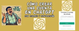 Como Crear una Cuenta en ChatGPT con Correo y Contrasena ImgDes - Cómo facturar tickets de 3B: Guía paso a paso